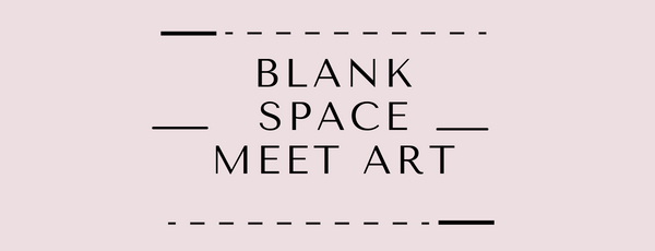 Blank Space Meet Art